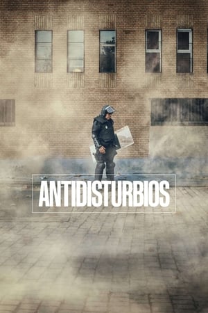 Antidisturbios 1x01