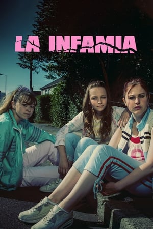 La infamia 1x01